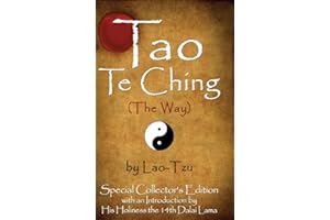 Tao Te Ching (the Way) by Lao-Tzu: Special Collector's Edition with an Introduction by the Dalai Lama