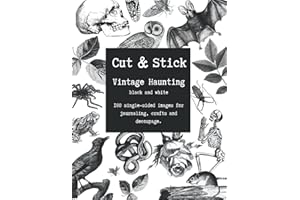 Cut & Stick 'Vintage Haunting' Black and White Ephemera Collage Book: 180 embellishments to cut out for scrapbooking, decoupage, crafts, junk and bullet journaling