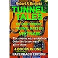 TUNNEL TALES OF OUR HEROIC TUNNEL RATS IN VIETNAM