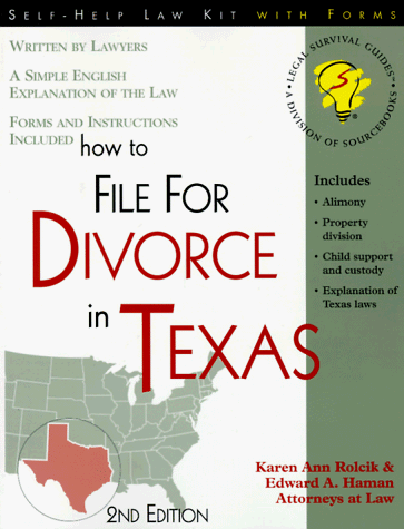 Download How to File for Divorce in Texas: With Forms (Legal Survival Guides)
