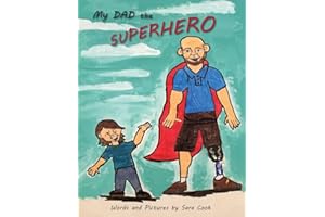 My Dad the Superhero!