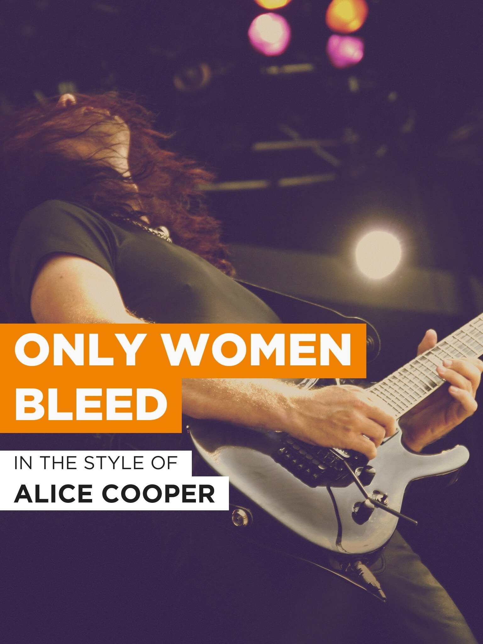 Watch Only Women Bleed in the Style of "Alice Cooper" | Prime Video