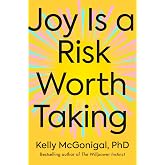 Joy Is a Risk Worth Taking