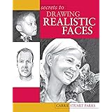 Secrets to Drawing Realistic Faces