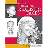 Secrets to Drawing Realistic Faces
