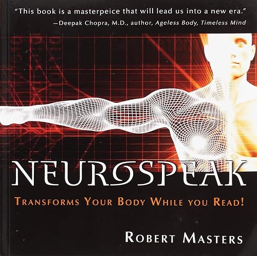 Download Neurospeak: Transforms Your Body, While You Read! PDF