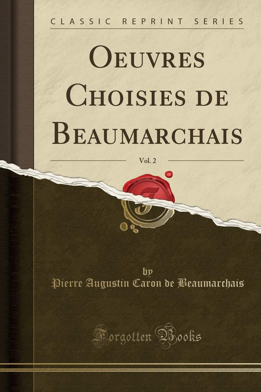 Oeuvres Choisies De Beaumarchais Vol 2 Classic Reprint