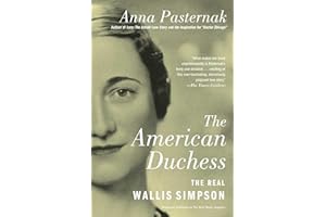 The American Duchess: The Real Wallis Simpson (Gift for History Buffs)