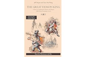 The Great Demon King: A Story in Traditional Chinese and Pinyin, 1800 Word Vocabulary