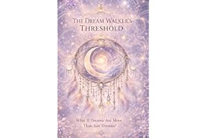 The Dream Walker's Threshold