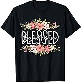Blessed Beyond Measure Christian for Women Funny Flower T-Shirt