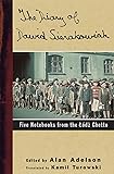 The Diary of Dawid Sierakowiak: Five Notebooks from the Lodz Ghetto