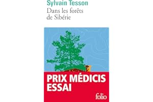 Dans les forêts de Sibérie: Février - juillet 2010 (French Edition)