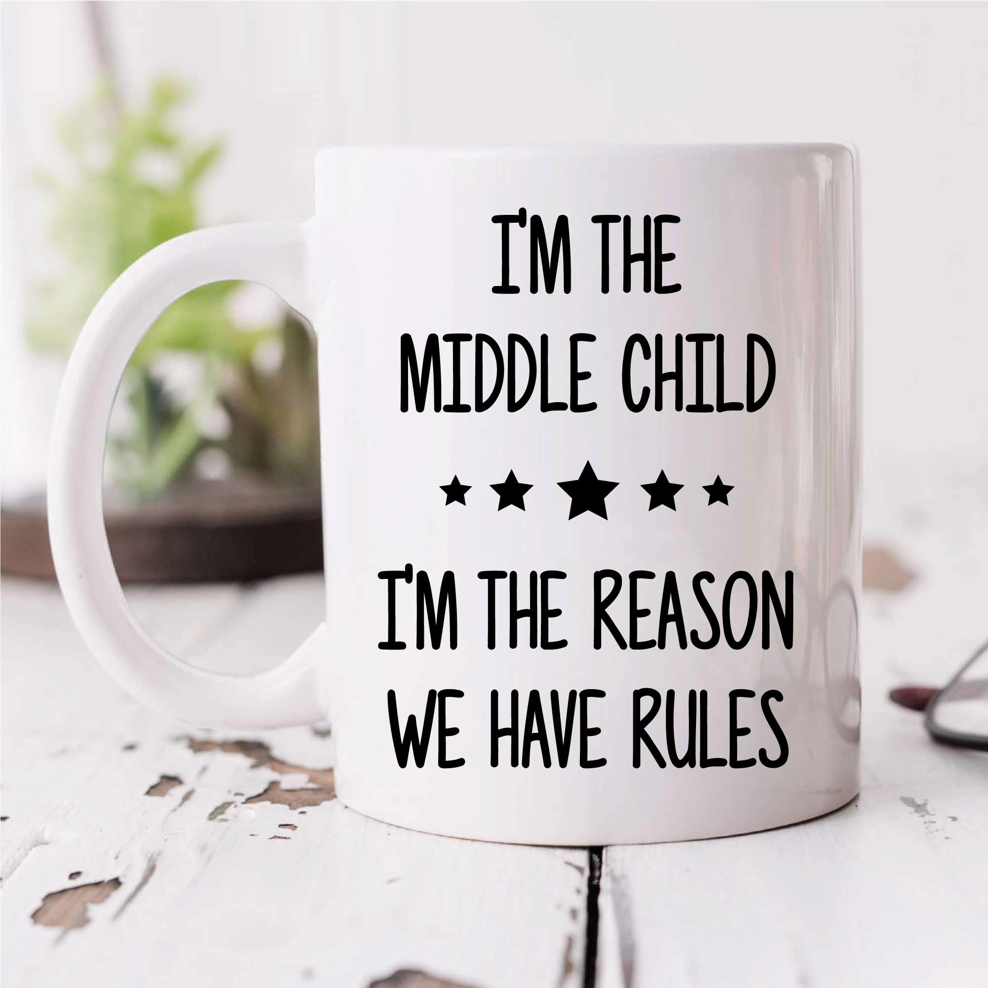 60 Second Makeover Limited I'm in The Middle I'm The Reason We Have Rules Mug Sibling Rivalry Birthday Gift Christmas Novelty Humour Funny Brothers
