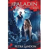 The Paladin (Saga of the Chosen)
