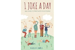 1 joke a day: 366 jokes to read with your family | A book of hilarious jokes for kids 8-12. (A day without a smile is a day wasted)