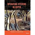 Operating Systems In Depth: Design and Programming
