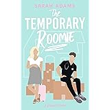 The Temporary Roomie: A Romantic Comedy (It Happened in Nashville Book 2)
