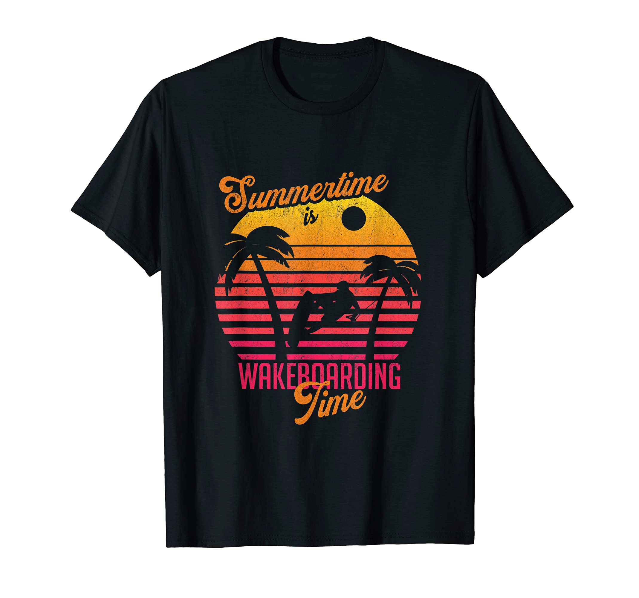 Summertime Is Wakeboarding Time Wakeboard Wakeboarding T-Shirt