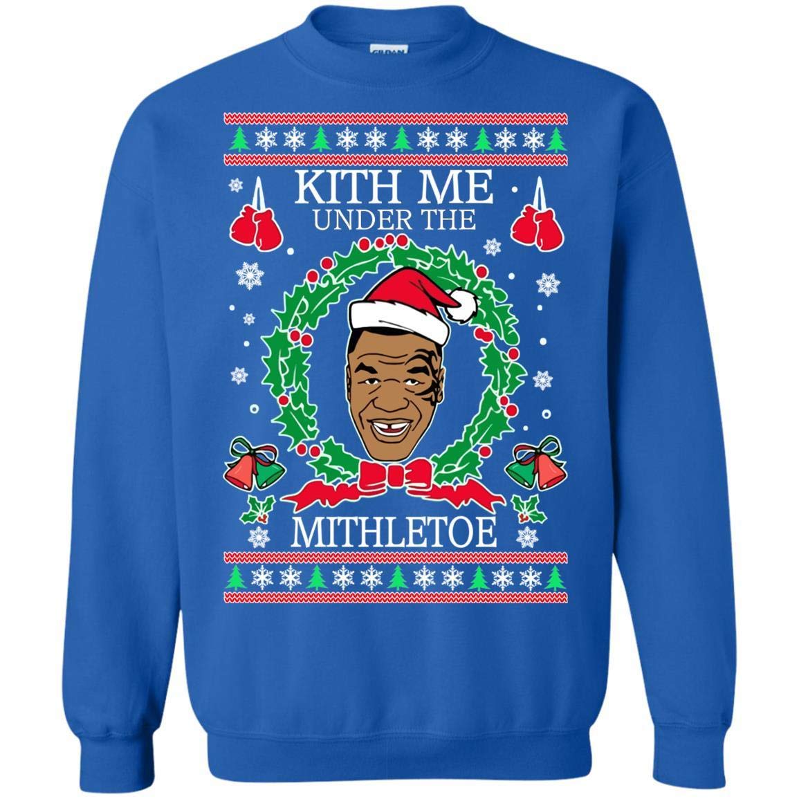 Mike Tyson Kith Me Under The Mithletoe Ugly Christmas Sweater Unisex
