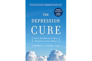 The Depression Cure: The 6-Step Program to Beat Depression without Drugs