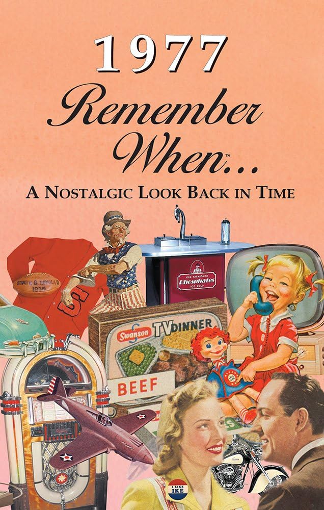 1977 REMEMBER WHEN CELEBRATION KardLet: Birthdays, Anniversaries, Reunions, Homecomings, Client & Corporate Gifts