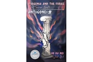 Iphigenia and the Furies (On Taurian Land) & Antigone: 方