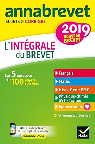 Download Annales Annabrevet 2019 L'intégrale du nouveau brevet 3e: pour se préparer aux 4 épreuves écrites et à l'épreuve orale PDF