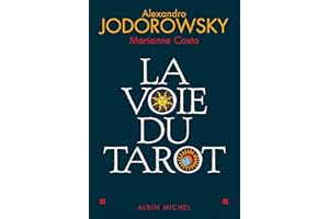 La Voie du tarot (French Edition)