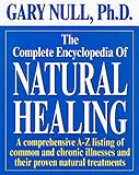 The Complete Encyclopedia Of Natural Healing