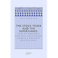 The Stock Ticker and the Superjumbo: How the Democrats Can Once Again Become America's Dominant Political Party