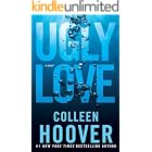 Ugly Love: A Novel