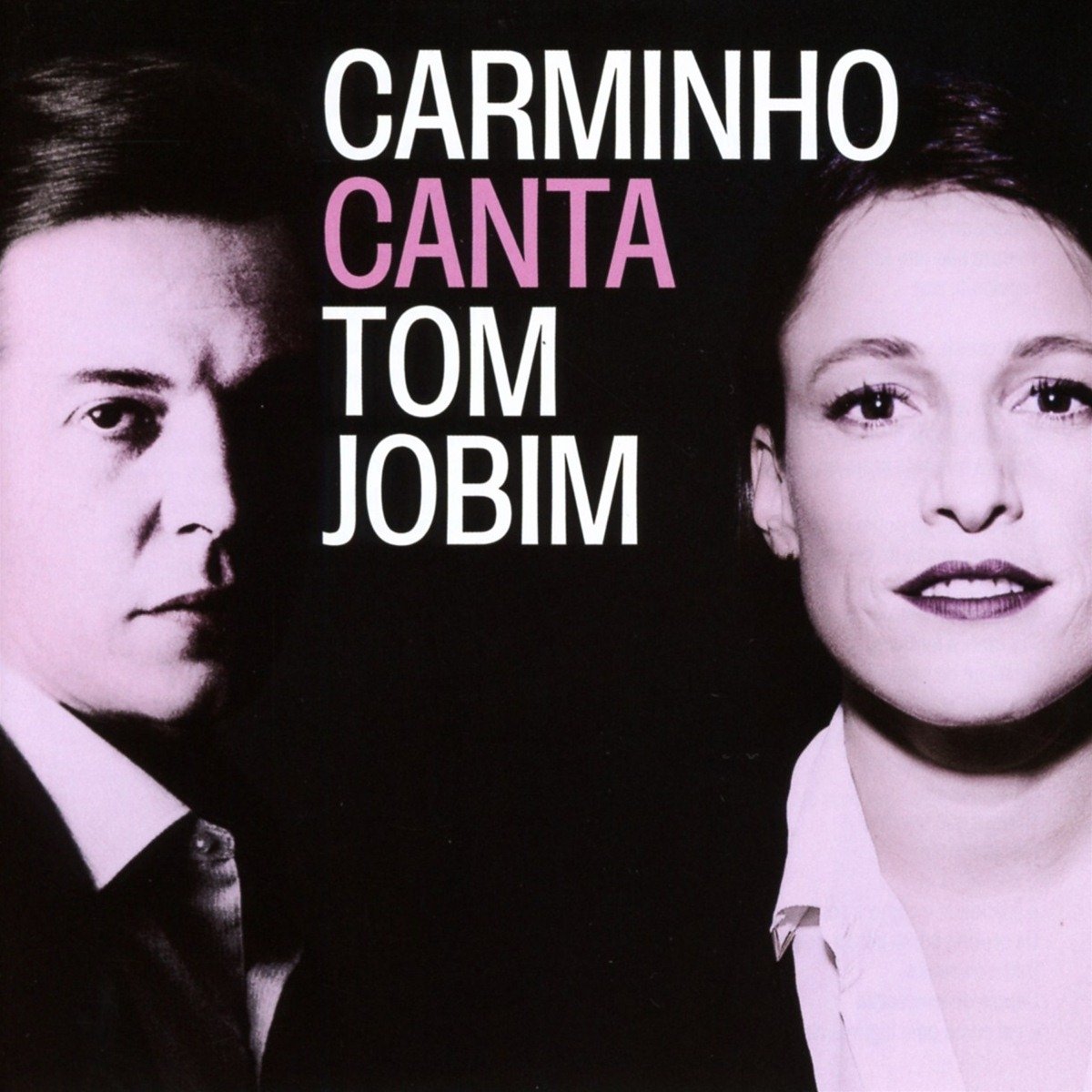 Carminho Canta Tom Jobim