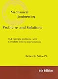 Mechanical Engineering Problems and Solutions, Pefley, Richard K., 1576450082