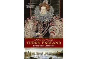 A Journey Through Tudor England