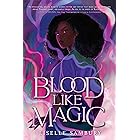 Blood Like Magic