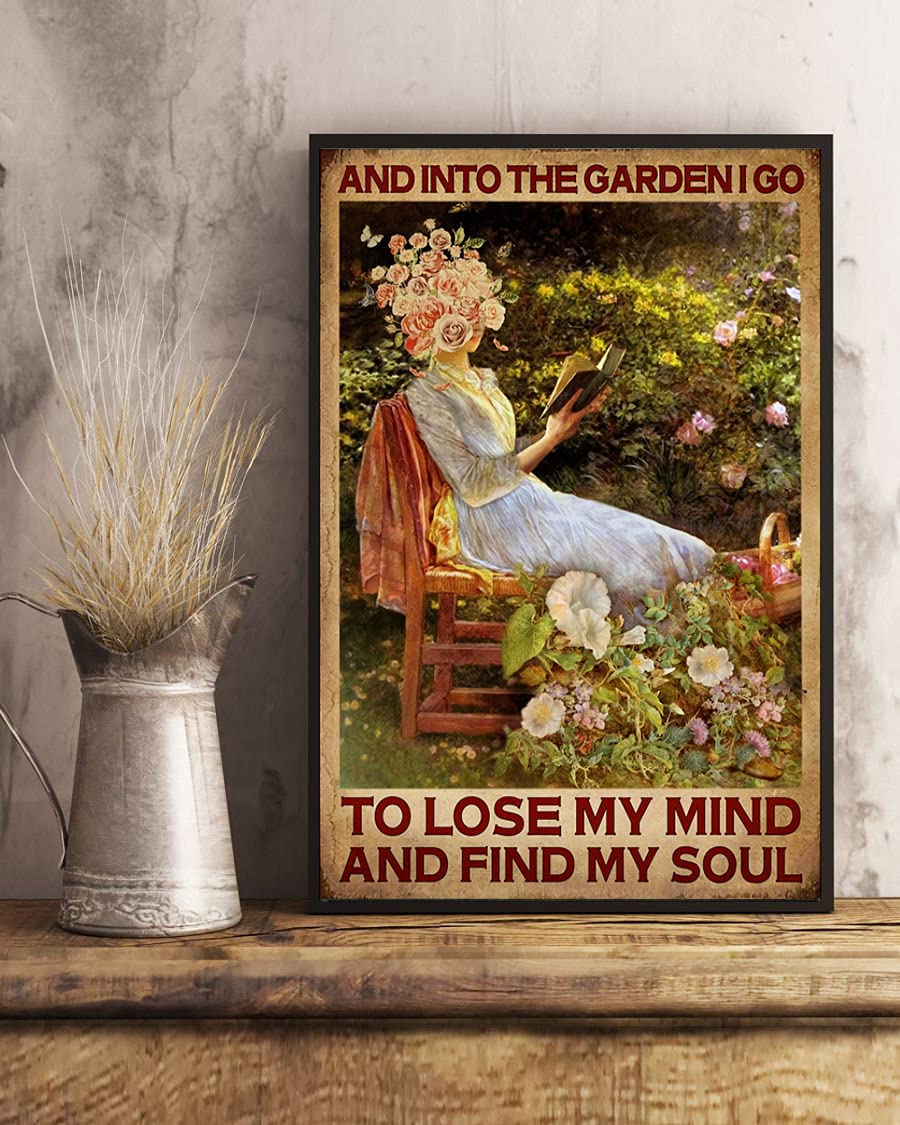 BCTS And Into The Garden I Go To Lose My Mind And Find My Soul Vintage Poster Gardening Gardening Girl Home Decor Poster Metal Sign Poster 8X12 inches