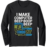 Network Engineer I Make Computer Beep Boop Beep Long Sleeve T-Shirt