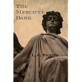 The Merciful Dark