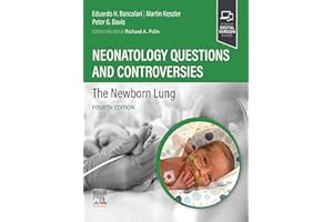 Neonatology Questions and Controversies: The Newborn Lung - E-Book (Neonatology: Questions & Controversies)