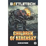 BattleTech: Children of Kerensky (BattleTech Novel)
