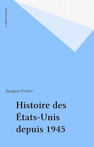 Download Histoire des États-Unis depuis 1945 (Repères t. 104) PDF