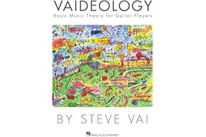 Vaideology: Basic Music Theory for Guitar Players | Guitar Instruction by Steve Vai | Includes Practical Exercises, Scales, and Diagrams | Full-Color Guitar Educational Songbook