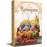 Illustrated Ramayana For Children (Classic Tales From India)