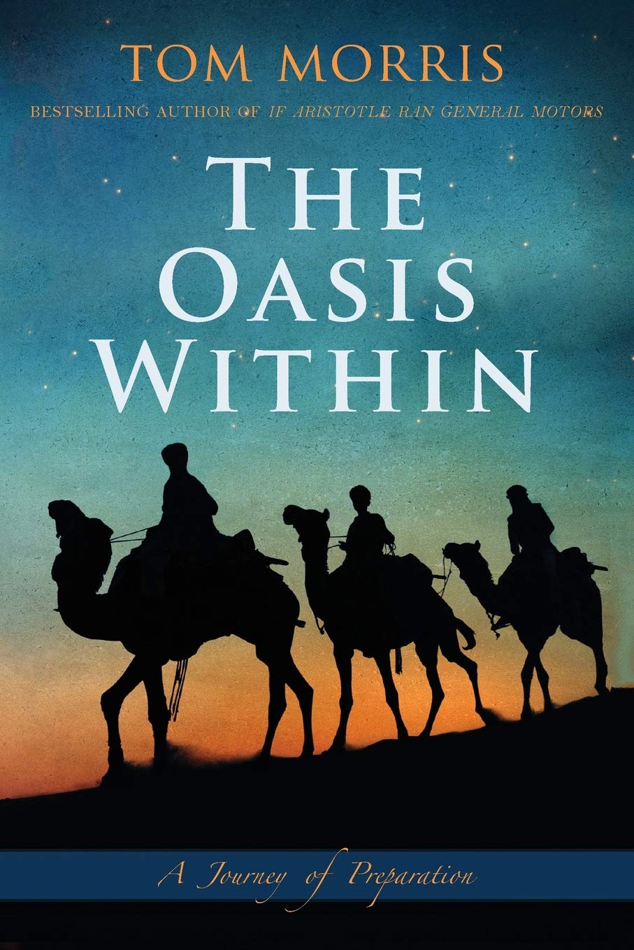 The Oasis Within A Journey Of Preparation Walid And The Mysteries Of Phi Morris Tom V Amazon Com Books