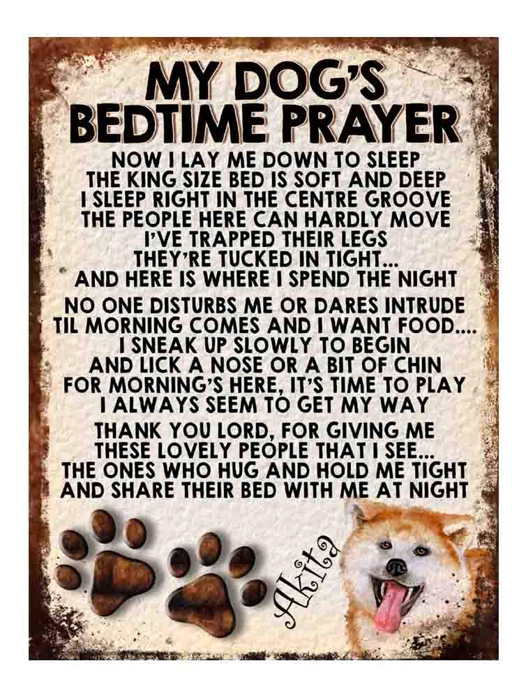 MY DOG'S BEDTIME PRAYER RETRO STYLE METAL TIN SIGN/PLAQUE DOG BREEDS (Akita)