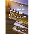 The Ideal of Culture: Essays