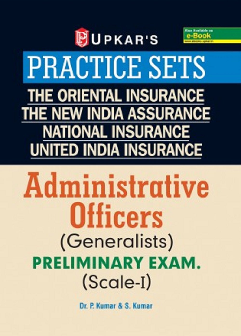 Practice Sets The Oriental Insurance,The New India Assurance, National Insurance,United India Insurance Administrative Officers (Generalists) Preliminary Exam. (Scale-I) Practice Sets The Oriental Insurance,The New India Assurance, National Insurance,United India Insurance Administrative Officers (Generalists) Preliminary Exam. (Scale-I)