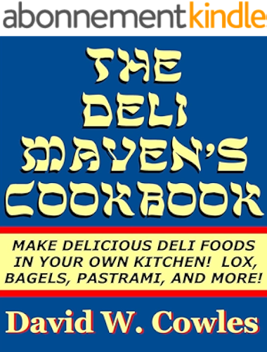 Download The Deli Maven's Cookbook (English Edition) PDF