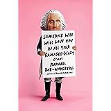 Someone Who Will Love You in All Your Damaged Glory: Stories